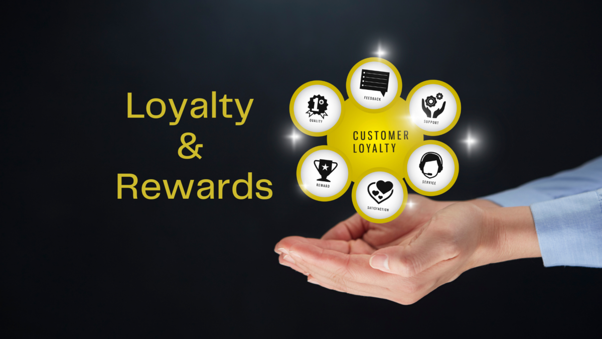 loyalty & rewards