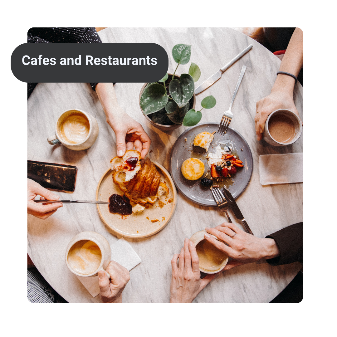 Cafes and Restaurants